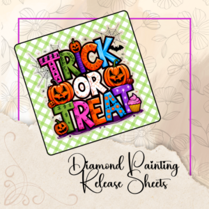 Trick or Treat Diamond Painting Release Papers: Reusable Silicone Cover Sheets