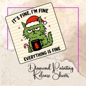 I'm Fine Christmas Cat, Reusable Silicone Diamond Painting Release Papers
