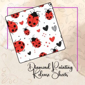 Love Bug Background, Diamond Painting Release Papers: Reusable Silicone Backed Sheets